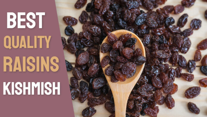 Best Quality Raisins